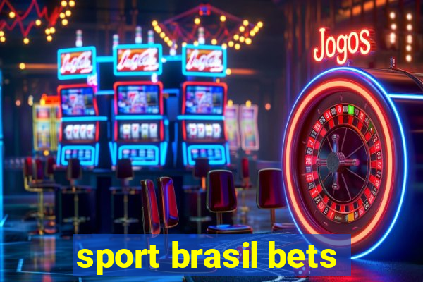 sport brasil bets