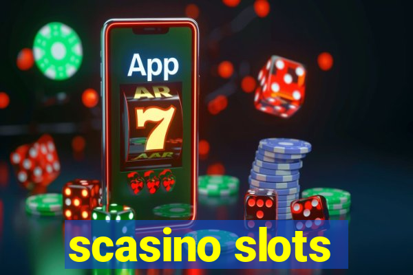 scasino slots