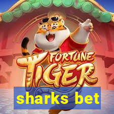 sharks bet