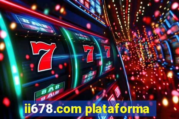 ii678.com plataforma