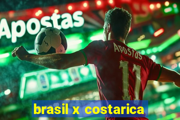 brasil x costarica