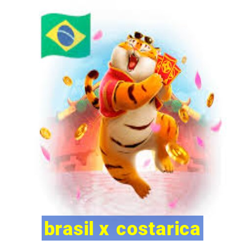 brasil x costarica