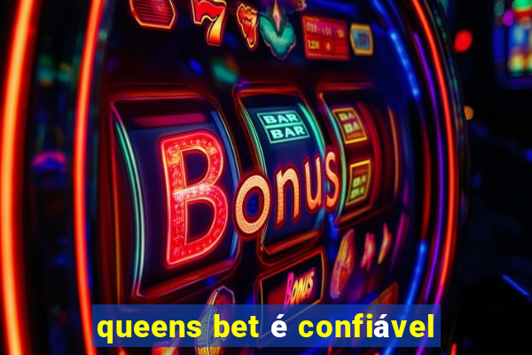 queens bet é confiável