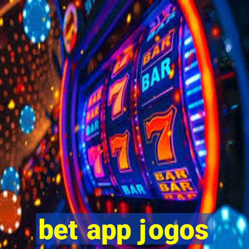 bet app jogos