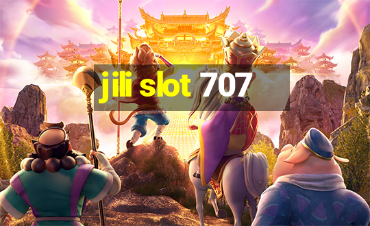 jili slot 707