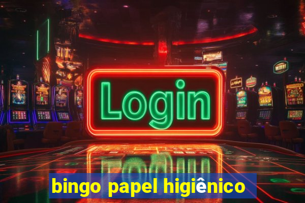 bingo papel higiênico