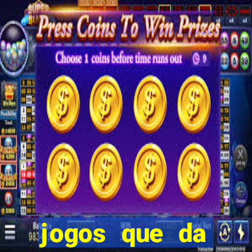 jogos que da dinheiro de verdade pix