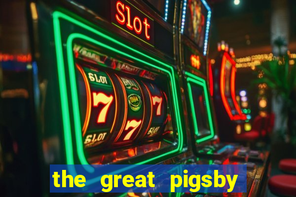 the great pigsby megaways slot free play