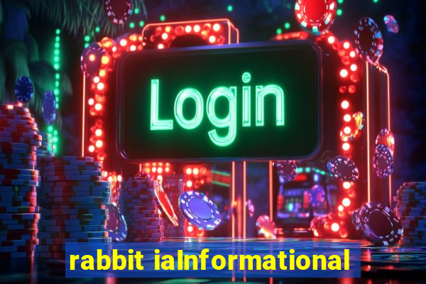 rabbit iaInformational