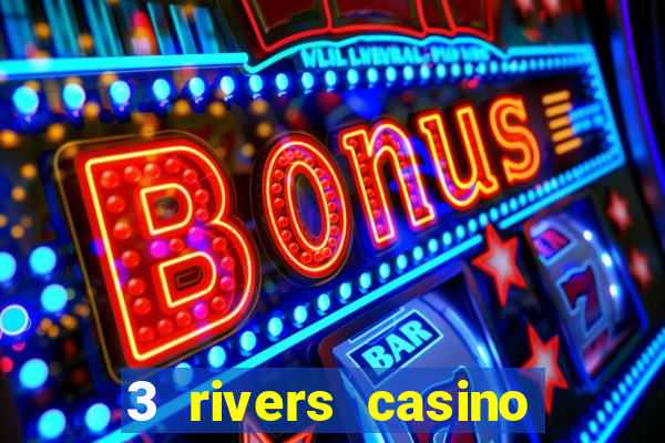 3 rivers casino florence or