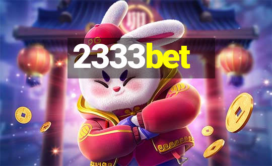 2333bet