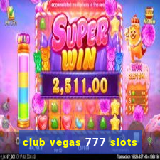 club vegas 777 slots