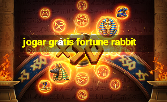 jogar grátis fortune rabbit