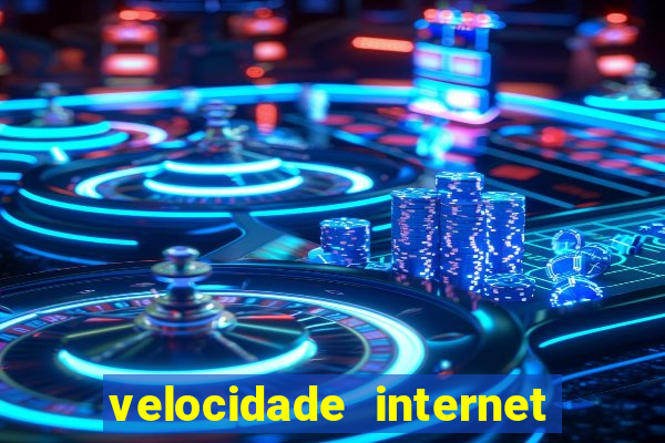 velocidade internet para jogar online