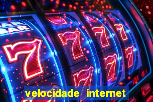 velocidade internet para jogar online