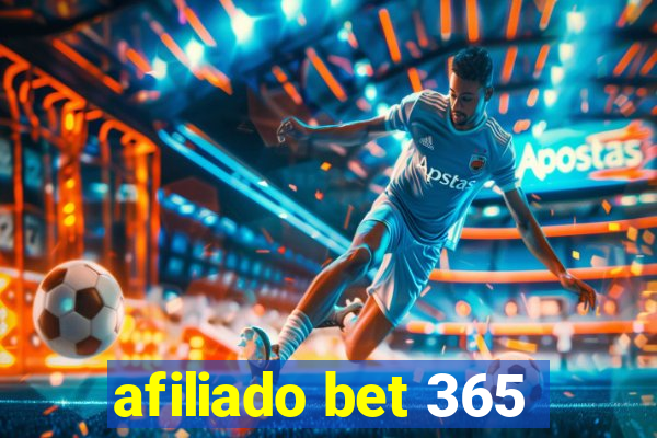 afiliado bet 365