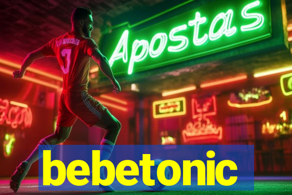 bebetonic