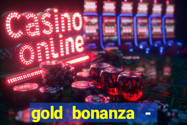 gold bonanza - vegas slots