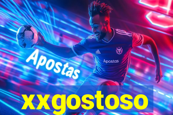 xxgostoso