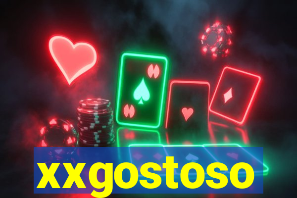 xxgostoso