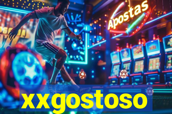 xxgostoso