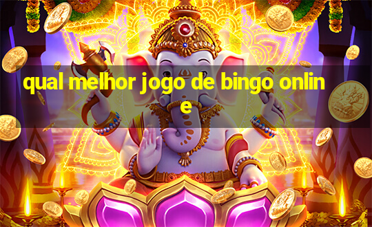 qual melhor jogo de bingo online