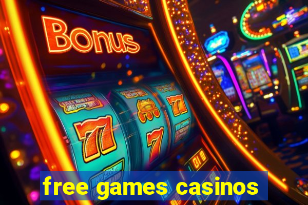 free games casinos