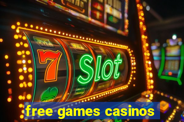 free games casinos