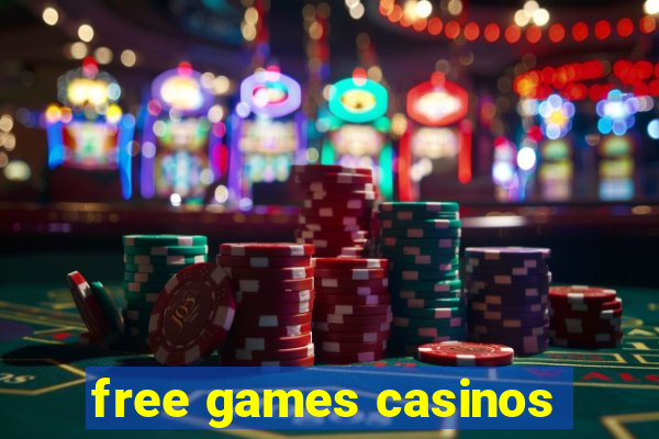 free games casinos