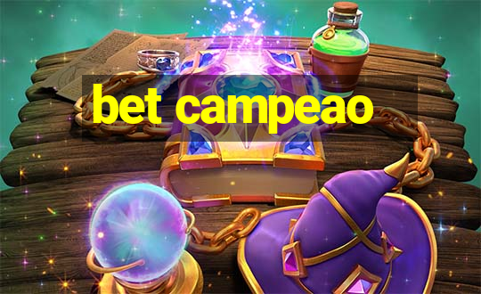 bet campeao