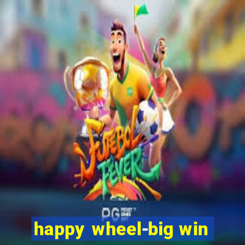 happy wheel-big win