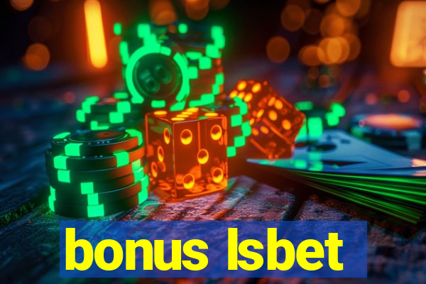 bonus lsbet