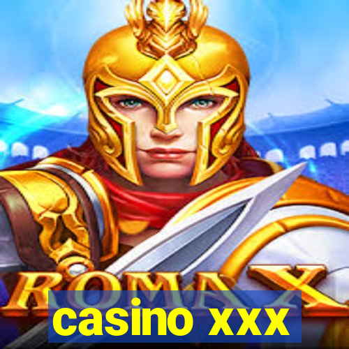 casino xxx