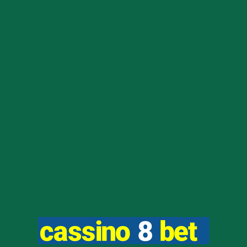 cassino 8 bet