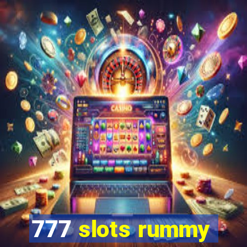 777 slots rummy