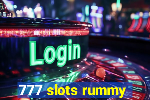 777 slots rummy