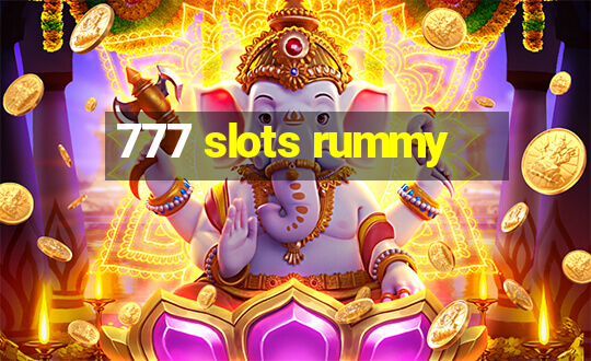 777 slots rummy