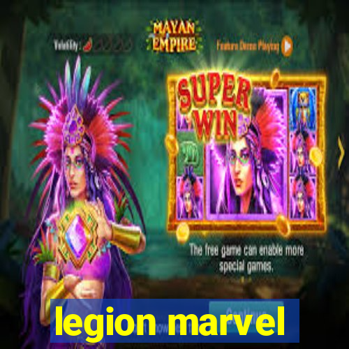 legion marvel