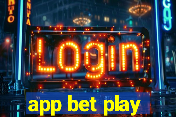 app bet play