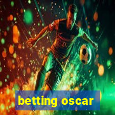 betting oscar