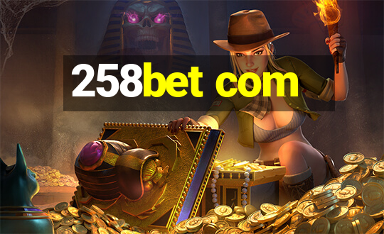 258bet com