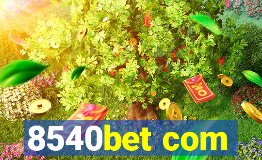 8540bet com