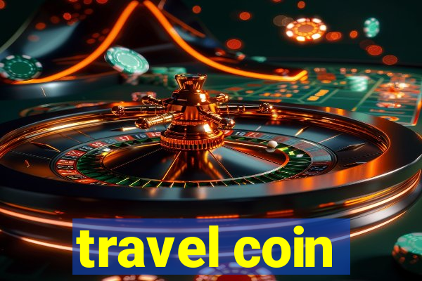 travel coin