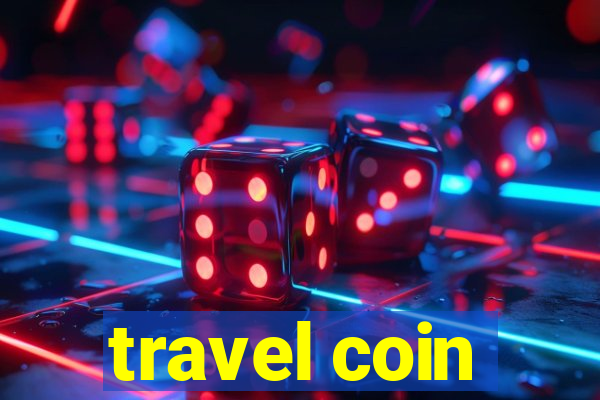 travel coin