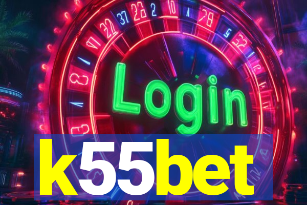 k55bet