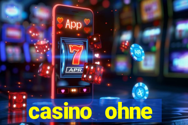 casino ohne einzahlung spielen