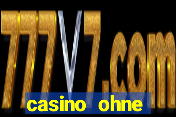 casino ohne einzahlung spielen