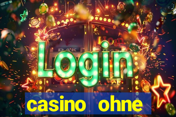 casino ohne einzahlung spielen