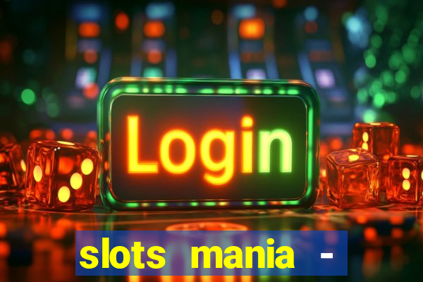 slots mania - fortune tiger