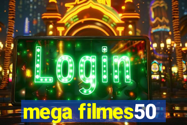 mega filmes50